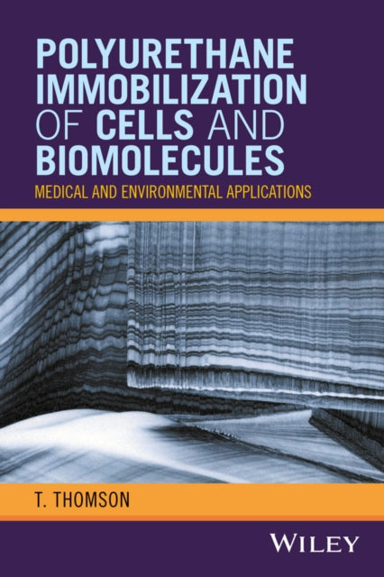 Polyurethane Immobilization of Cells and