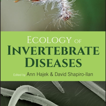 Ecology of Invertebrate Diseases