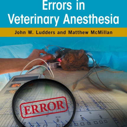 Errors in Veterinary Anesthesia