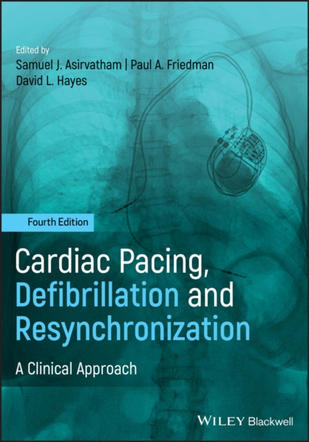 Cardiac Pacing, Defibrillation and Resynchronization: A Clinical Approach