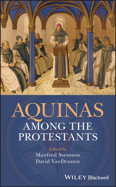 Aquinas Among the Protestants