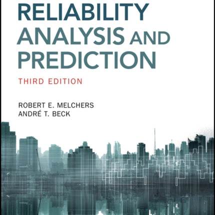 Structural Reliability Analysis and Prediction