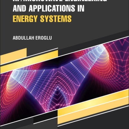 RFMicrowave Engineering and Applications in