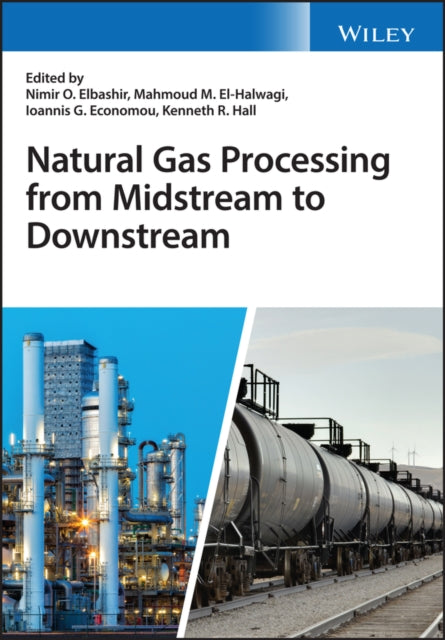 Natural Gas Processing from Midstream to Downstream