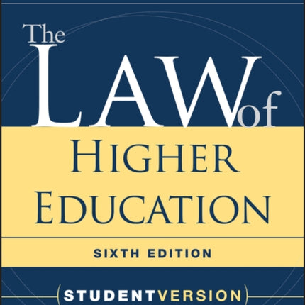 The Law of Higher Education, Student Version