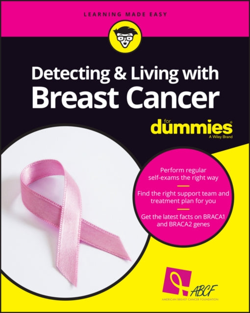 Detecting & Living with Breast Cancer For Dummies