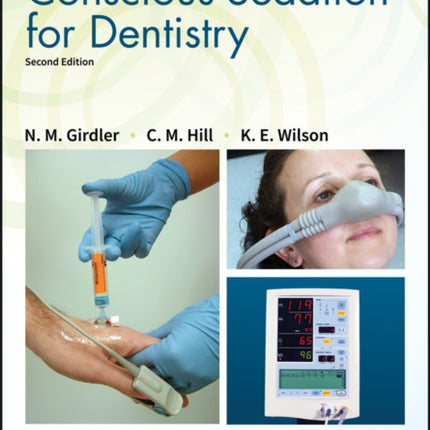 Conscious Sedation for Dentistry