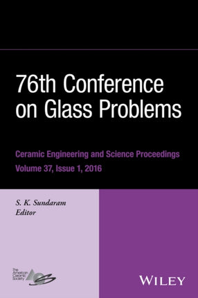 76th Conference on Glass Problems Version A