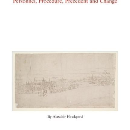 The House of Commons 1509-1558: Personnel, Procedure, Precedent and Change