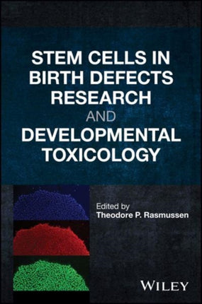 Stem Cells in Birth Defects Research and
