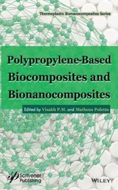 Polypropylene-Based Biocomposites and Bionanocomposites