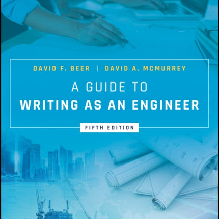 A Guide to Writing as an Engineer