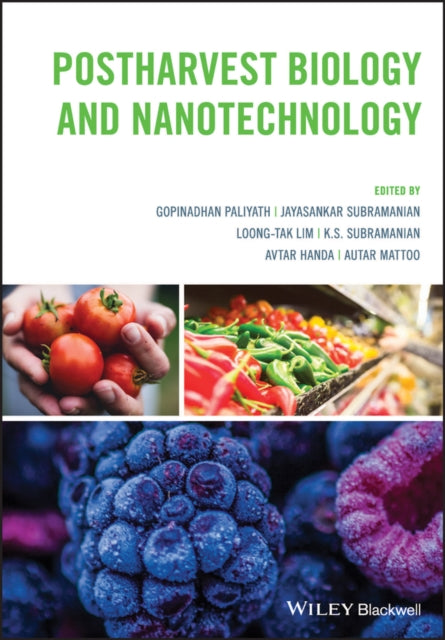 Postharvest Biology and Nanotechnology