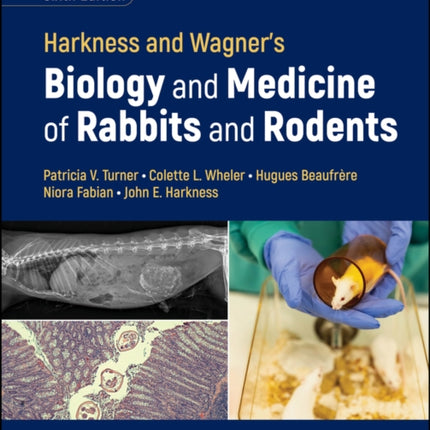 Harkness and Wagners Biology and Medicine of