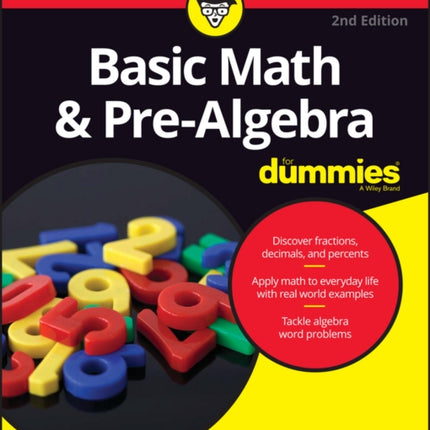 Basic Math & Pre-Algebra For Dummies