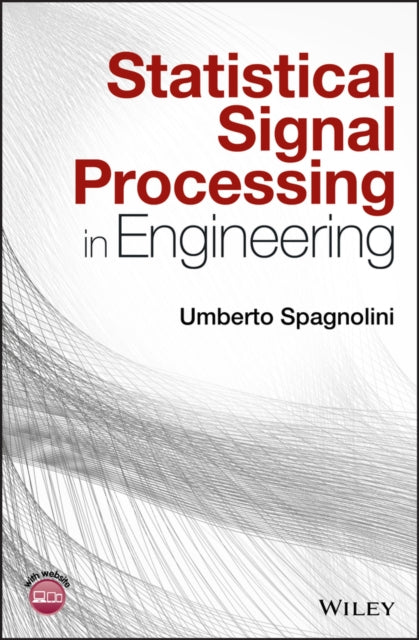 Statistical Signal Processing in Engineering