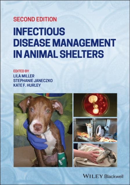 Infectious Disease Management in Animal Shelters