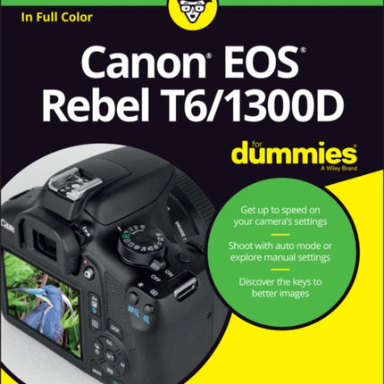 Canon EOS Rebel T6/1300D For Dummies