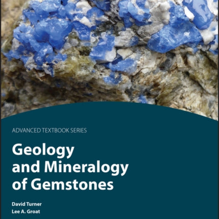 Geology and Mineralogy of Gemstones