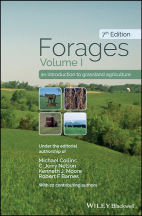 Forages, Volume 1: An Introduction to Grassland Agriculture