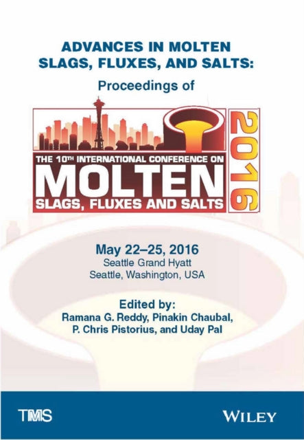 Advances in Molten Slags Fluxes and Salts
