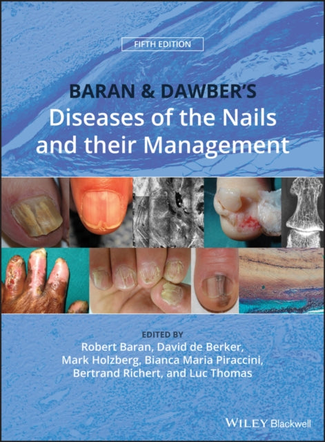 Baran and Dawbers Diseases of the Nails and their