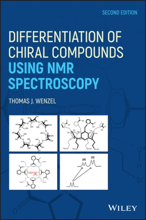 Differentiation of Chiral Compounds Using NMR