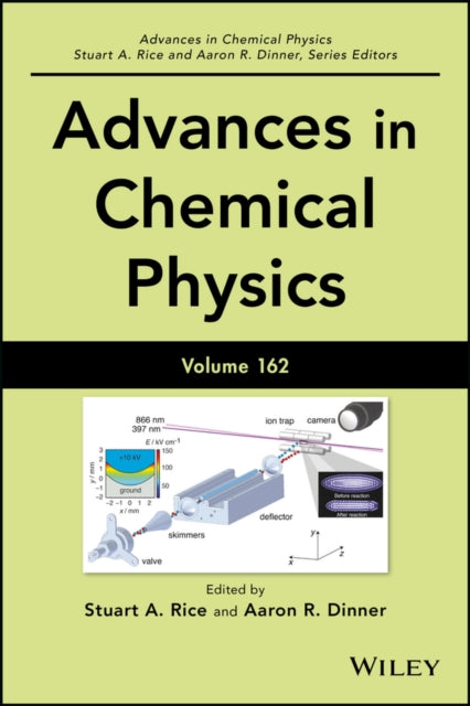 Advances in Chemical Physics, Volume 162