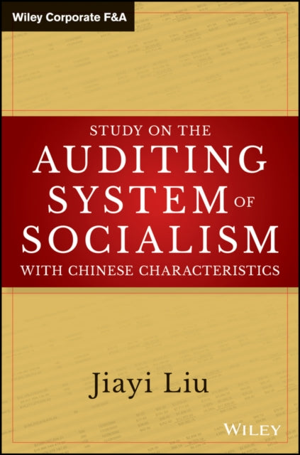 Study on the Auditing System of Socialism with