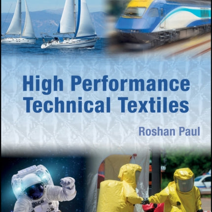 High Performance Technical Textiles