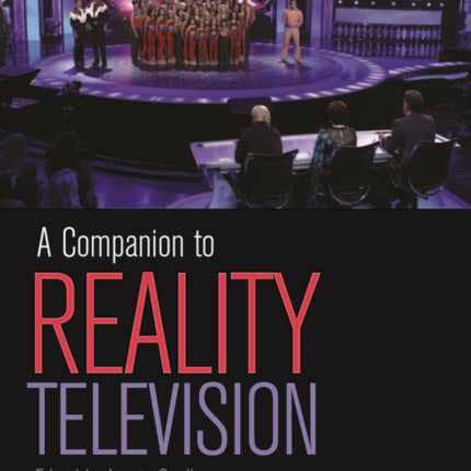 A Companion to Reality Television