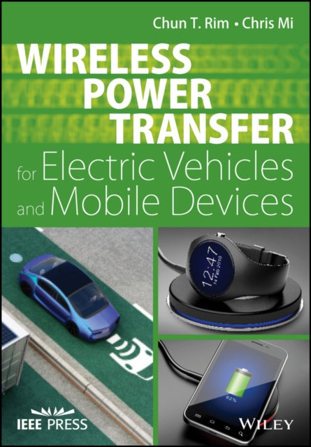 Wireless Power Transfer for Electric Vehicles and