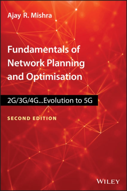 Fundamentals of Network Planning and Optimisation