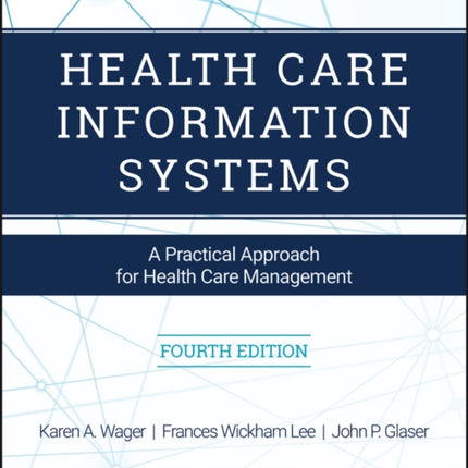 Health Care Information Systems