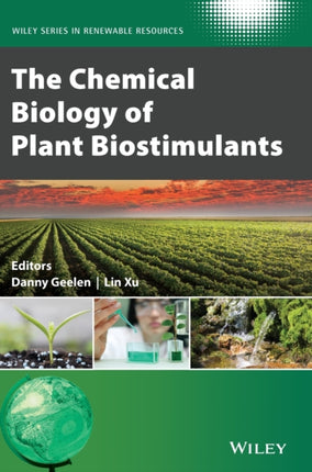 The Chemical Biology of Plant Biostimulants