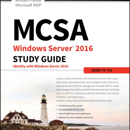 MCSA Windows Server 2016 Study Guide Exam 70742