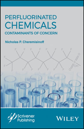 Perfluorinated Chemicals (PFCs): Contaminants of Concern