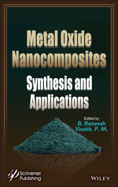 Metal Oxide Nanocomposites: Synthesis and Applications