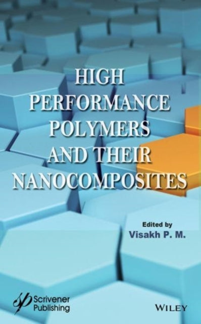 High Performance Polymers and Their Nanocomposites