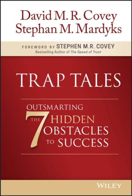 Trap Tales: Outsmarting the 7 Hidden Obstacles to Success