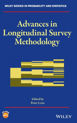 Advances in Longitudinal Survey Methodology