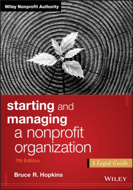 Starting and Managing a Nonprofit Organization: A Legal Guide