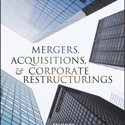 Mergers, Acquisitions, and Corporate Restructurings