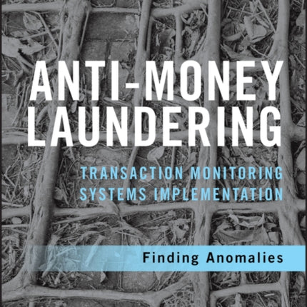 AntiMoney Laundering Transaction Monitoring