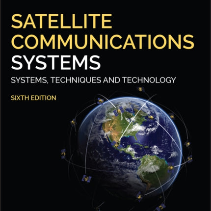 Satellite Communications Systems: Systems, Techniques and Technology