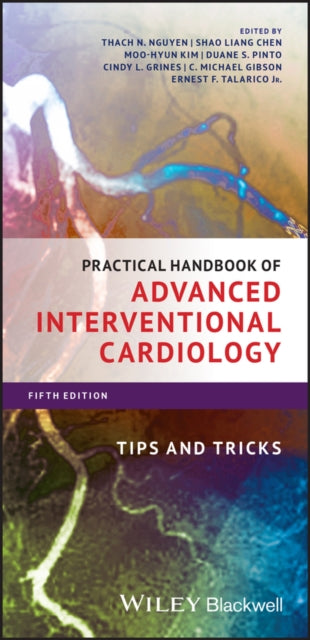 Practical Handbook of Advanced Interventional