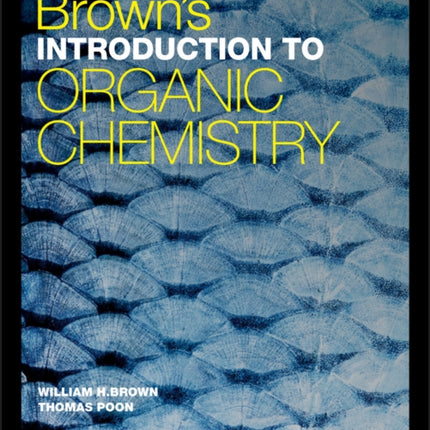 Brown's Introduction to Organic Chemistry, Global Edition