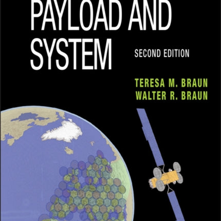 Satellite Communications Payload and System