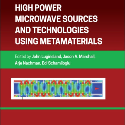 High Power Microwave Sources and Technologies Using Metamaterials