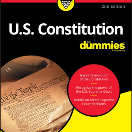 U.S. Constitution For Dummies